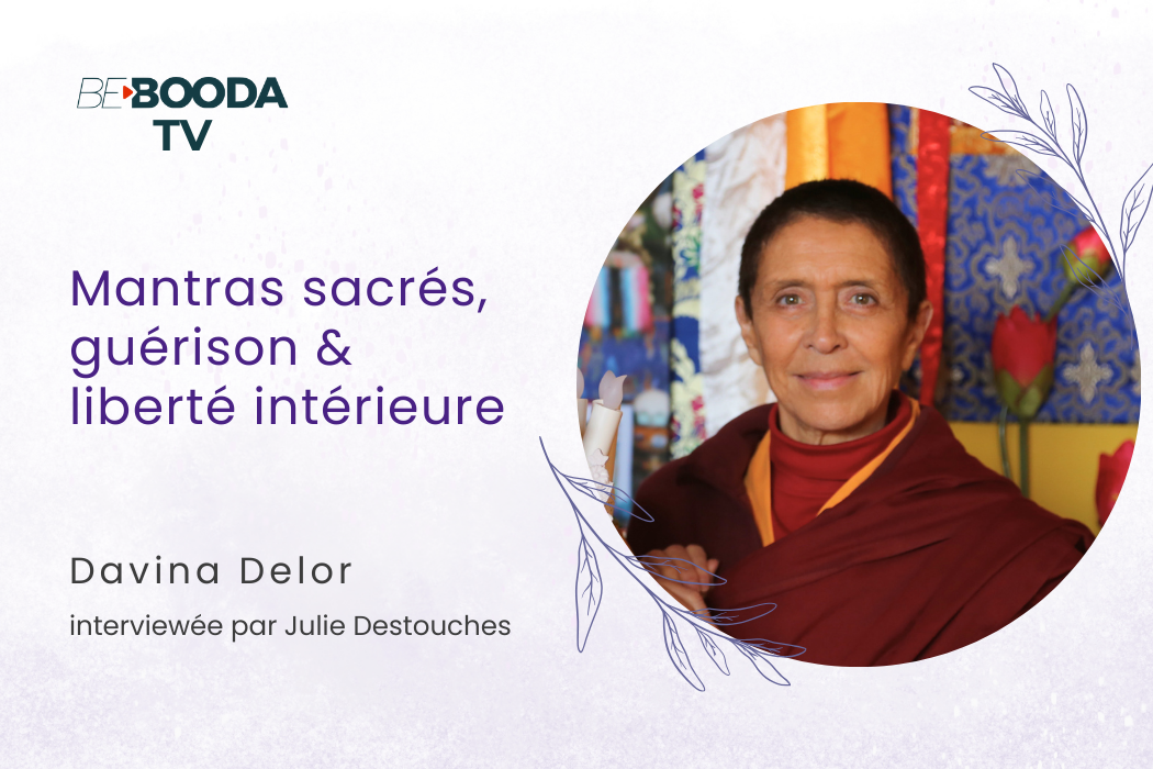Mantras sacrés, guérison et liberté intérieure avec Davina Delor