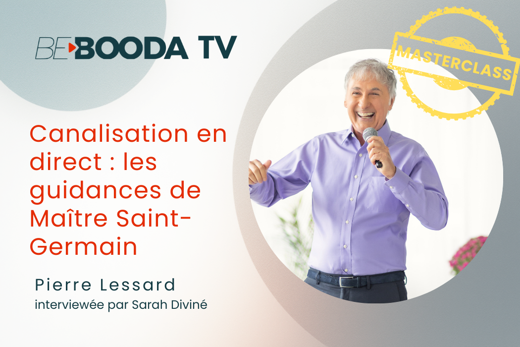 ✨ Masterclass : Canalisation en direct : les guidances de Maître Saint-Germain avec Pierre Lessard