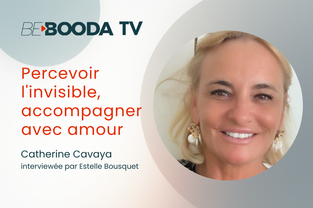 Médium : percevoir l&rsquo;invisible, accompagner avec amour avec Catherine Cavaya