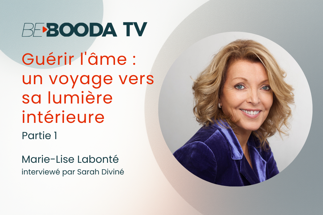 Marise Lise Labonté – Guérir l&rsquo;âme : un voyage vers sa lumière intérieure