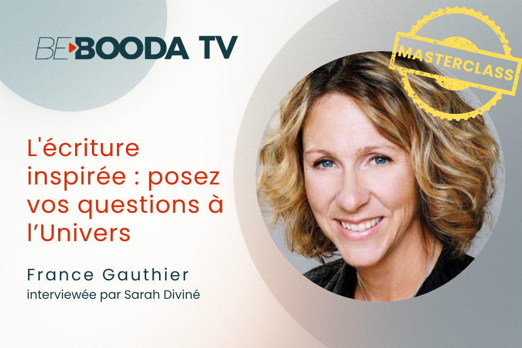 ✨ France Gauthier – L&rsquo;écriture inspirée : posez vos questions à l’Univers (Partie 2)